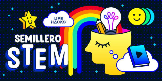 Curso Habilidades para la vida Semillero STEM